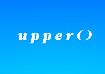 Метод upper()