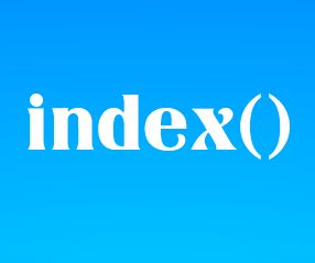 Метод index()